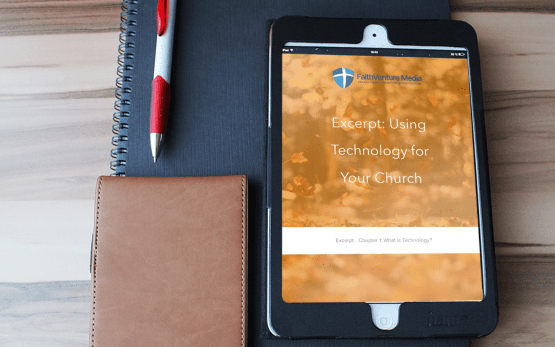 Why Should Your Church Use Technology to Help It Grow?